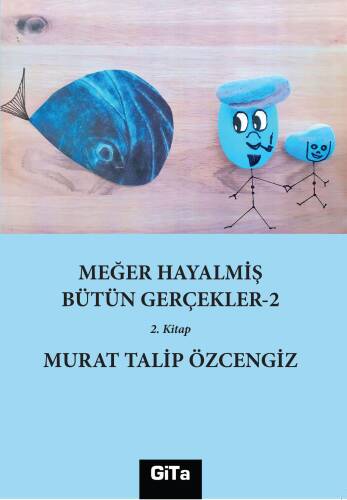 Meğer Hayalmiş Bütün Gerçekler-2 - 1