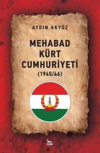 Mehabad Kürt Cumhuriyeti 1945 / 46 - 1