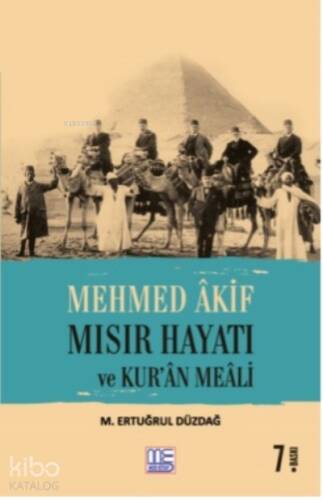 Mehmed Akif Mısır Hayatı ve Kur'an Meali - 1