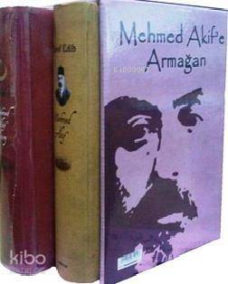 Mehmed Akif'e Armağan - 1