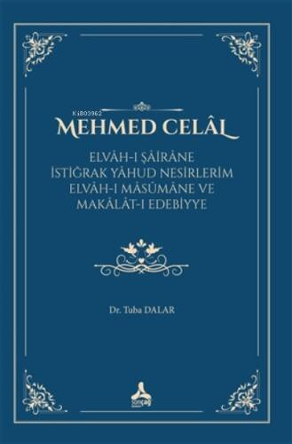 Mehmed Celal Elvah-ı Şairane İstiğrak Yahud Nesirlerim Elvah-ı Masumane ve Makalat-ı Edebiyye - 1