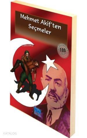 Mehmet Akif'ten Seçmeler - 1