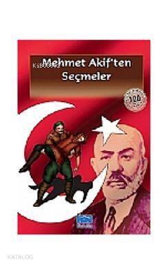 Mehmet Akif'ten Seçmeler - 1