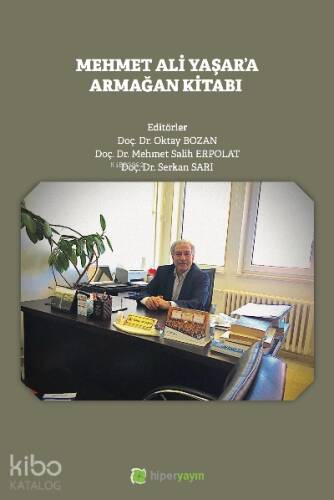 Mehmet Ali Yaşar’a Armağan Kitabı - 1