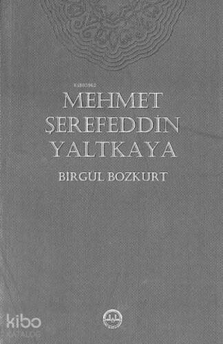 Mehmet Şerefeddin Yaltkaya - 1