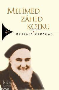 Mehmet Zahid Kotku - 1