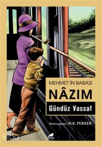 Mehmet’in Babası Nazım - 1