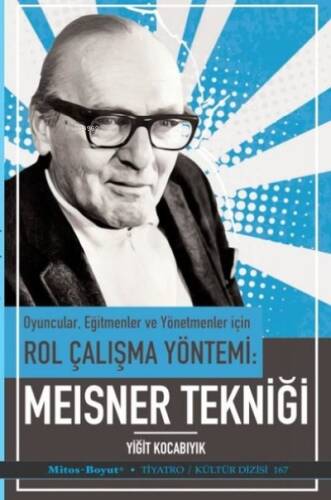 Meisner Tekniği - Oyuncular Eğitmenler ve Yönetmenler İçin - 1