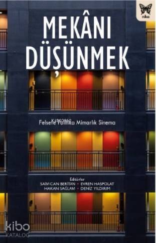 Mekanı Düşünmek - 1