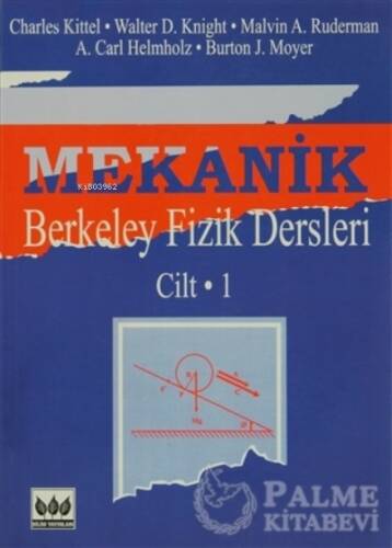 Mekanik Berkeley Fizik Dersleri Cilt: 1 - 1