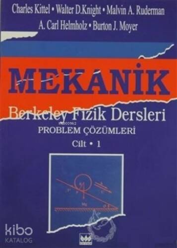 Mekanik;Berkeley Fizik Dersleri-Problem Çözümleri Cilt: 1 - 1