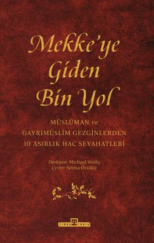 Mekke'ye Giden Bin Yol - 1