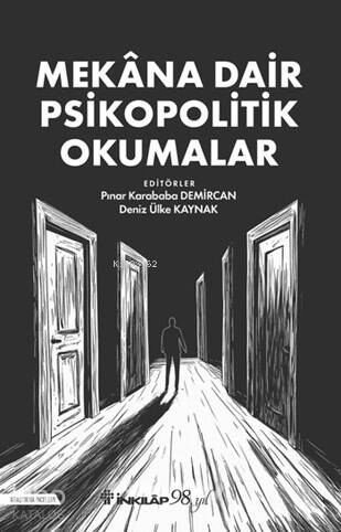 Mekâna Dair Psikopolitik Okumalar - 1