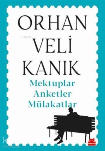 Mektuplar Anketler Mülakatlar - 1