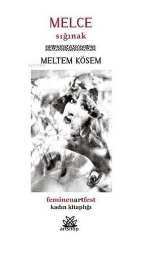 Melce - Sığınak - Feminenartfest Kadın Kitaplığı - 1