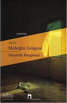 Meleğin Gölgesi - 1