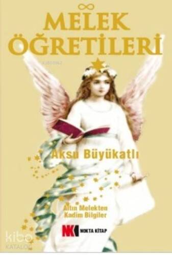 Melek Öğretileri - 1