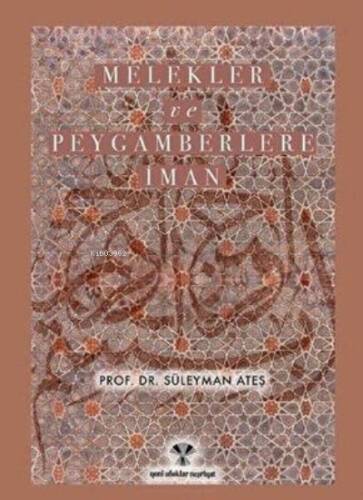 Melekler ve Peygamberlere İman - 1