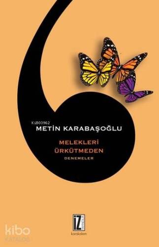 Melekleri Ürkütmeden - 1