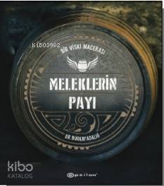 Meleklerin Payı – Bir Viski Macerası - 1