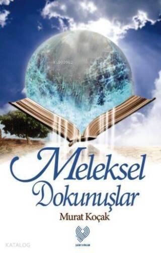 Meleksel Dokunuşlar - 1