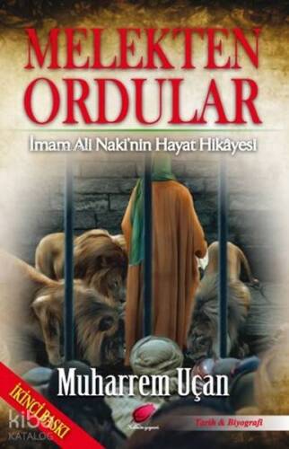 Melekten Ordular; İmam Ali Naki'nin Hayat Hikayesi - 1