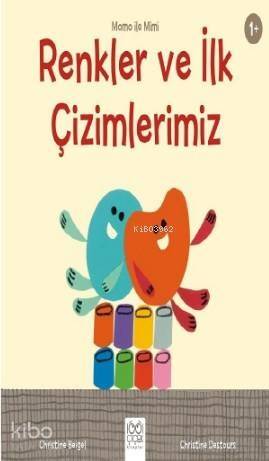 Memo İle Mimi Renkler ve İlk Çizimlerimiz - 1