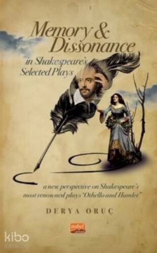 Memory and Dissonance in Shakespeare’s Selected Plays - 1