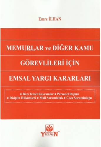 Memurlar ve Diğer Kamu Görevlileri İçin Emsal Yargı Kararları - 1