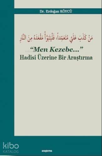 Men Kezebe;Hadisi Üzerine Bir Araştırma - 1