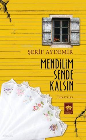 Mendilim Sende Kalsın - 1