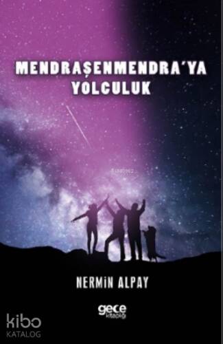 Mendraşenmendra’ya Yolculuk - 1