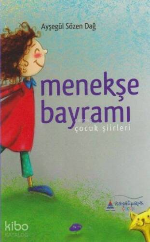 Menekşe Bayramı; Çocuk Şiirleri - 1