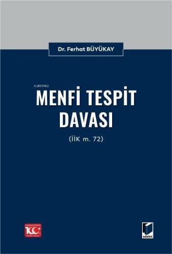 Menfi Tespit Davası (İİK m. 72) - 1