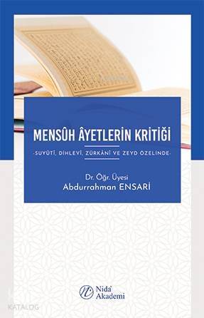 Mensûh Âyetlerin Kritiği - 1