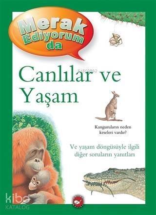 Merak Ediyorum da - Canlılar ve Yaşam - 1