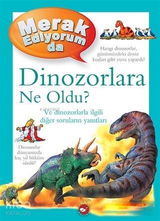 Merak Ediyorum da Dinozorlara Ne Oldu? - 1