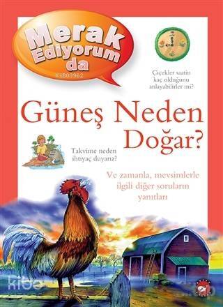 Merak Ediyorum da Güneş Neden Doğar? - 1