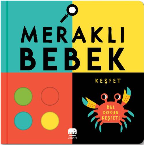 Meraklı Bebek; Merak Et - 1