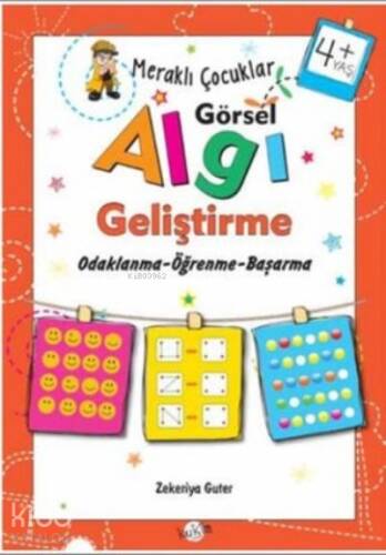 Meraklı Çocuklar Görsel Algı Geliştirme 4+ Yaş Odaklanma-Öğrenme-Başarma - 1