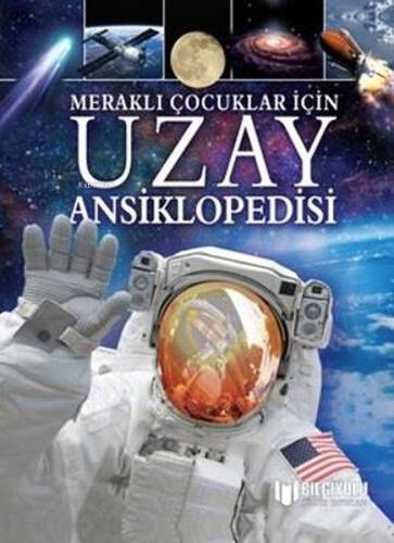 Meraklı Çocuklar İçin Uzay Ansiklopedisi - 1