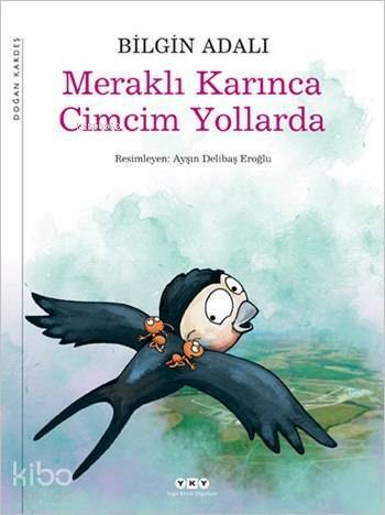 Meraklı Karınca Cimcim Yollarda - 1