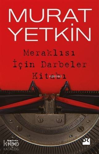 Meraklısı İçin Darbeler Kitabı - 1