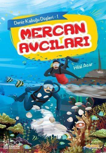 Mercan Avcıları - 1