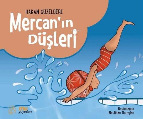 Mercan'ın Düşleri - 1