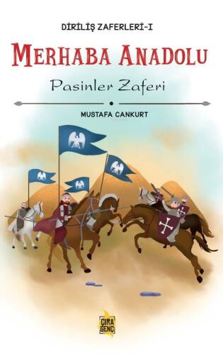 Merhaba Anadolu Pasinler Zaferi - 1