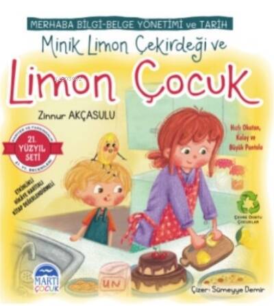 Merhaba Bilgi-Belge Yönetimi ve Tarih ;Minik Limon Çekirdeği ve Limon Çocuk - 1