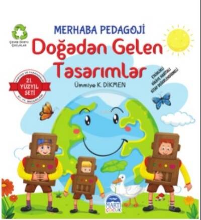 Merhaba Pedagoji – Doğadan Gelen Tasarımlar - 1