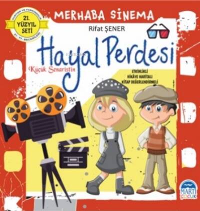 Merhaba Sinema – Küçük Senaristin Hayal Perdesi - 1