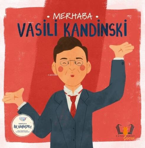 Merhaba Vasili Kandinski;Sanatçıyla İlk Buluşma - 1